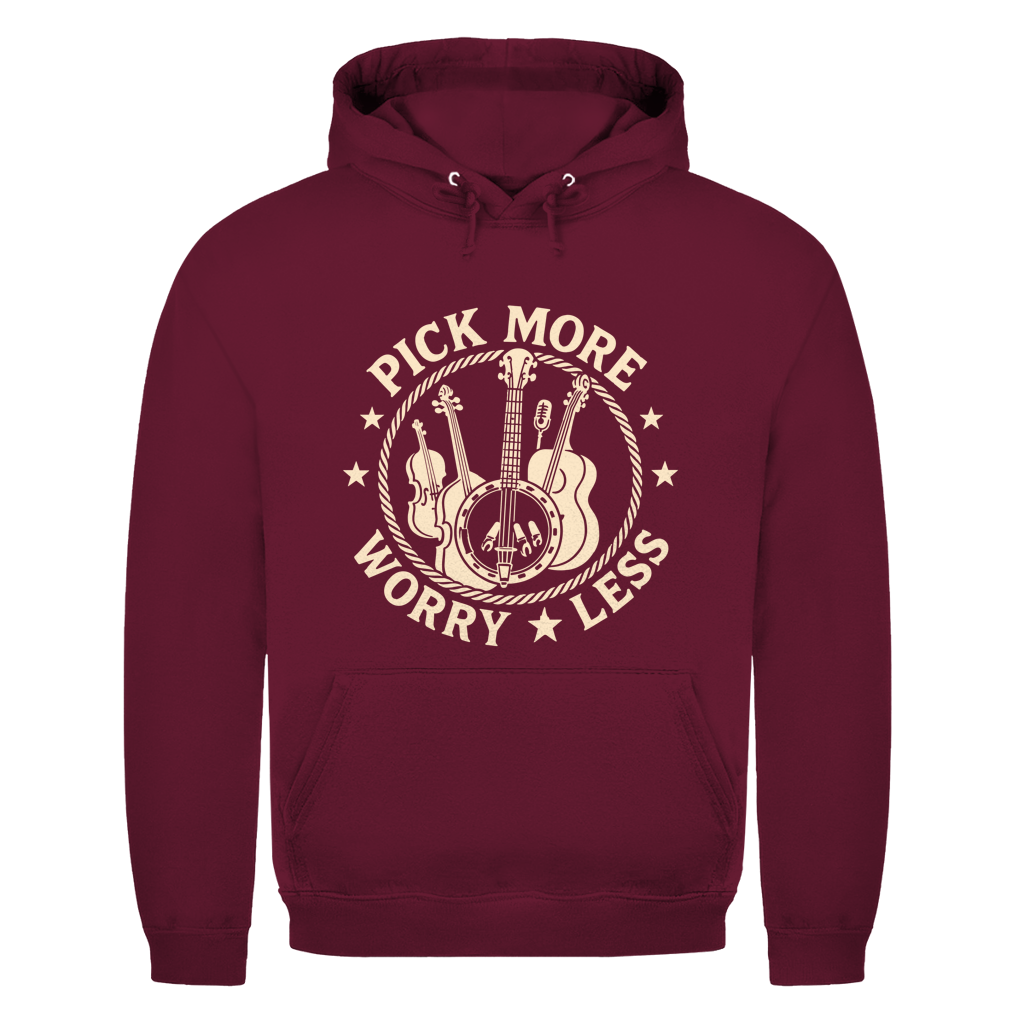 Pick More Worry Less – Countrymusik Hoodie