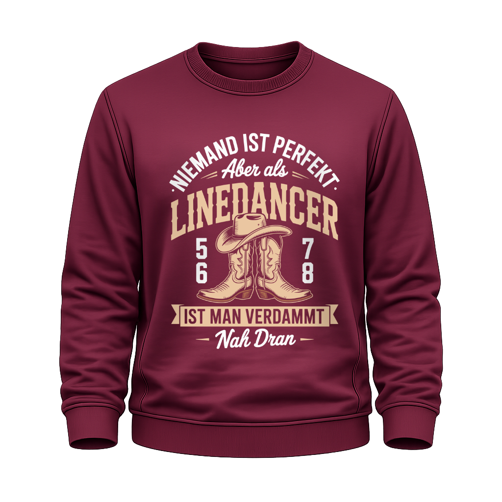 Niemand ist perfekt – Line Dance Sweatshirt
