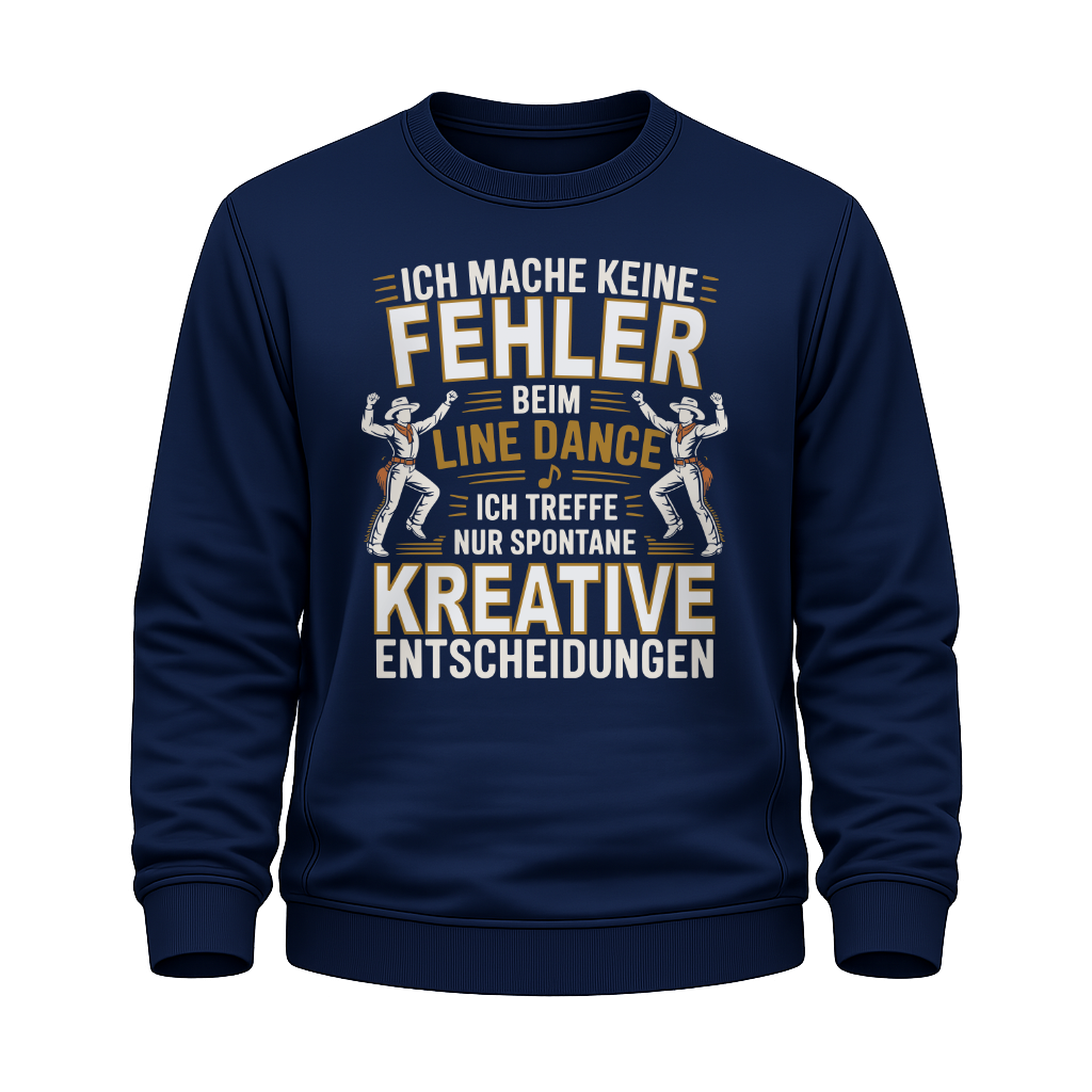 Keine Fehler – Line Dance Sweatshirt