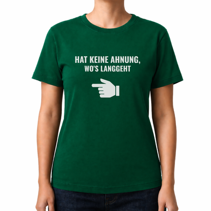 Hat keine Ahnung – Wander T‑Shirt