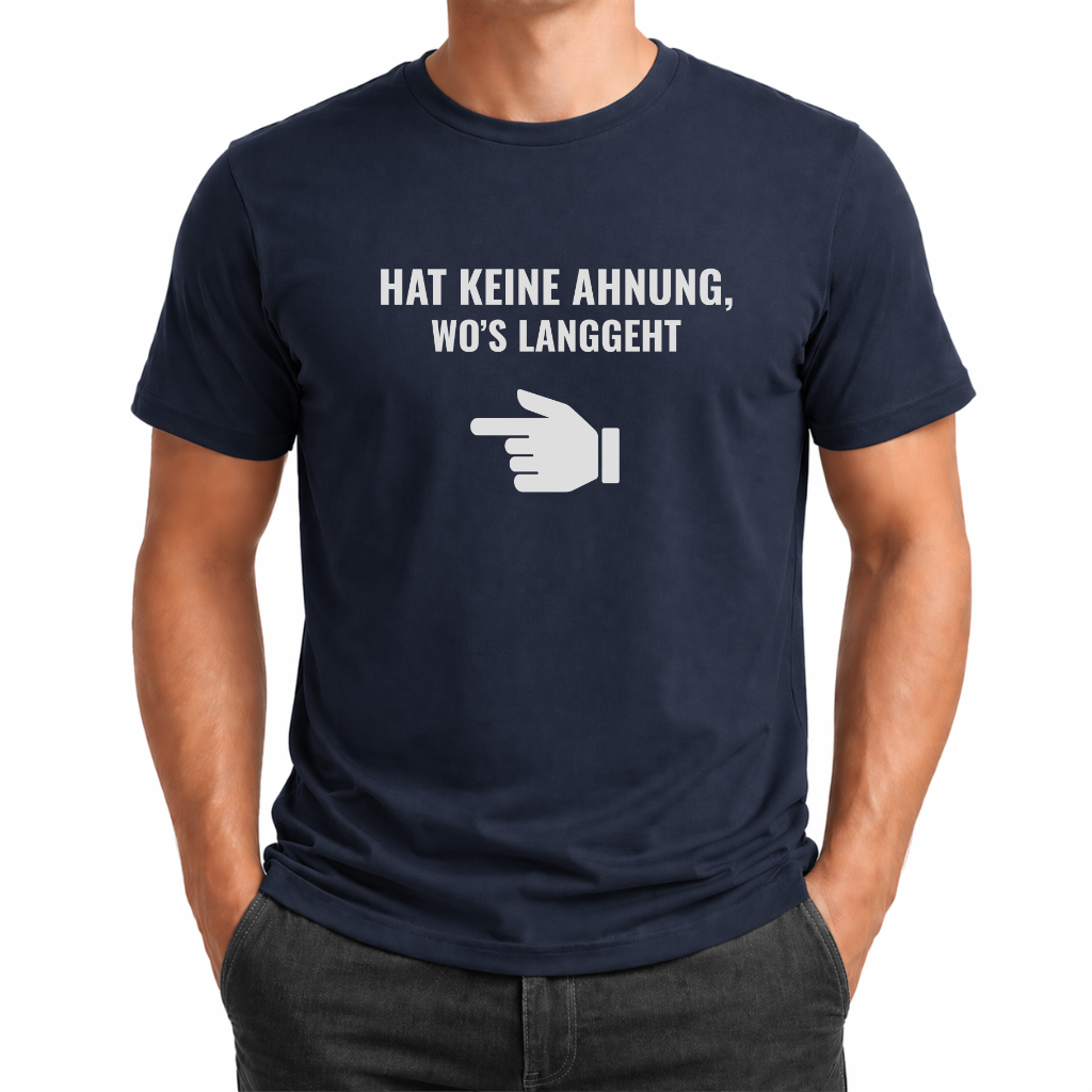 Hat keine Ahnung – Wander T‑Shirt