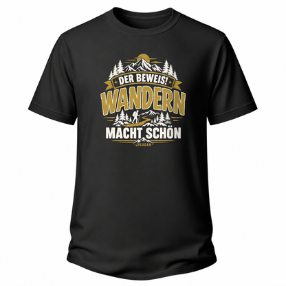 Schwarzes Wander-T-Shirt mit dem Spruch „Der Beweis! Wandern macht schön“, Bergmotiv, Tannen, Wanderweg, Wanderer-Silhouette und integriertem JIKUDAN-Schriftzug.