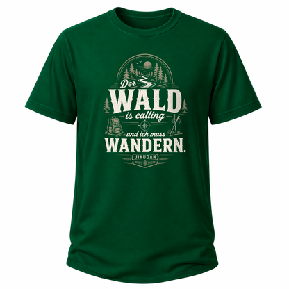 Der Wald is calling – Wander T-Shirt