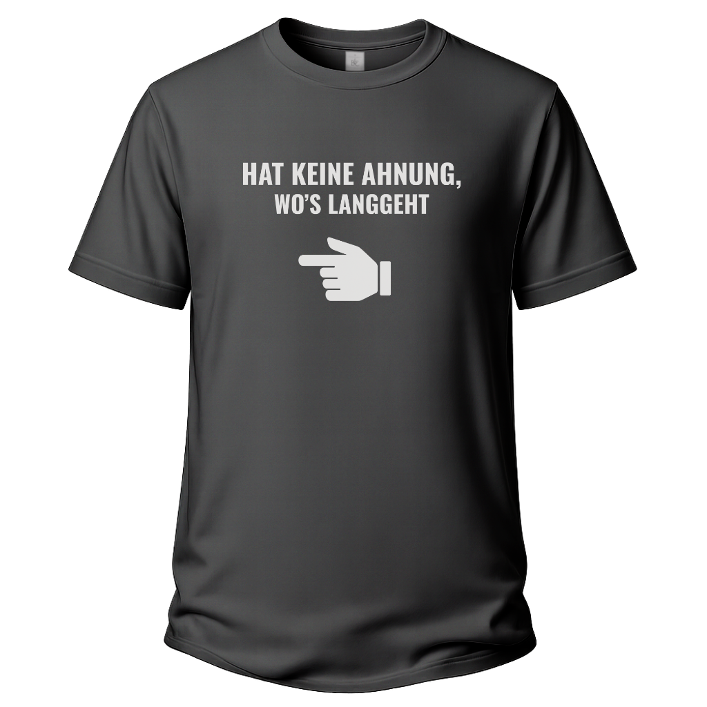 Hat keine Ahnung – Wander T‑Shirt