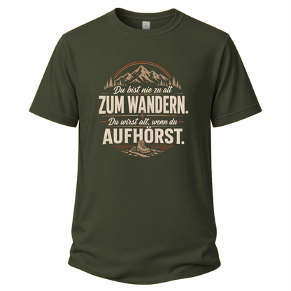 Nie zu alt  Wander T-Shirt