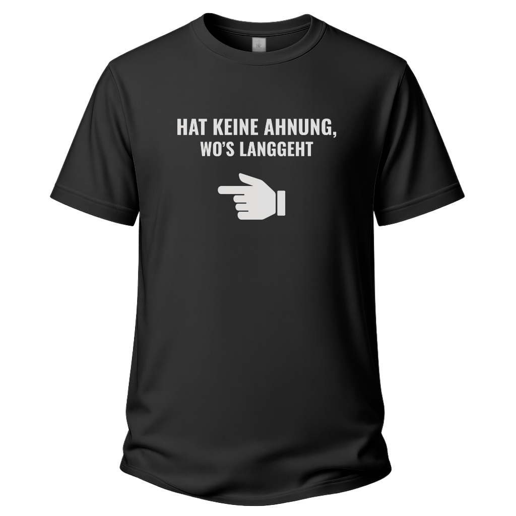 Hat keine Ahnung – Wander T‑Shirt