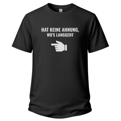 Hat keine Ahnung – Wander T‑Shirt