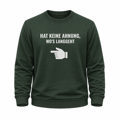 Hat keine Ahnung – Wander Sweatshirt