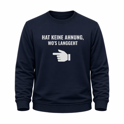 Hat keine Ahnung – Wander Sweatshirt