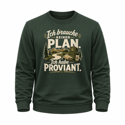 Grünes Wander Sweatshirt mit Spruch „Ich brauche keinen Plan. Ich habe Proviant.“ und Outdoor-Motiv mit Wald, Weg, Rucksack und Lagerfeuer.