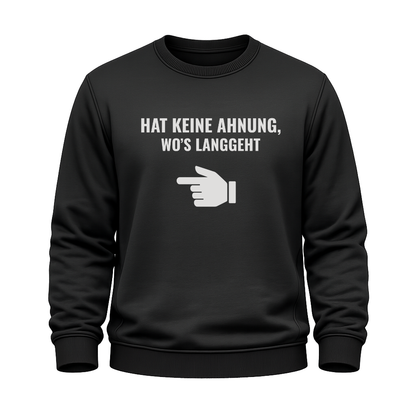Hat keine Ahnung – Wander Sweatshirt
