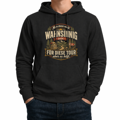 Wahnsinnig unterwegs - Wander Hoodie