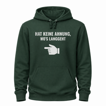 Hat keine Ahnung - Wander Hoodie