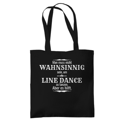 Wahnsinn - Tragetasche