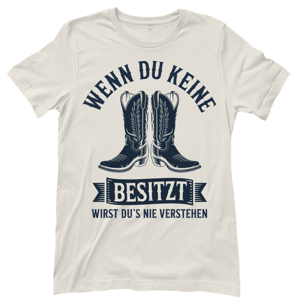 Wenn du keine Boots besitzt – Western T‑Shirt
