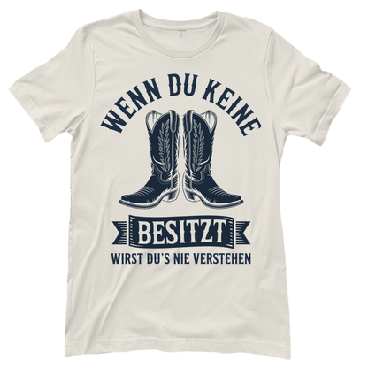 Wenn du keine Boots besitzt – Western T‑Shirt