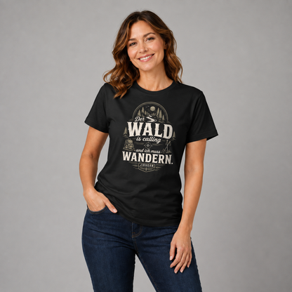 Der Wald is calling – Wander T-Shirt