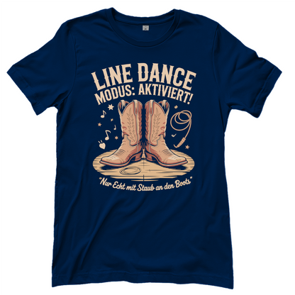 Modus aktiviert – Line Dance T‑Shirt