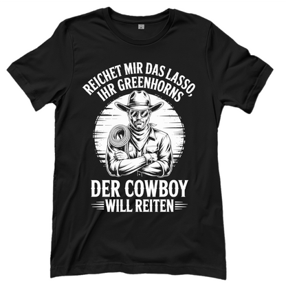 Der Cowboy will reiten – Western T‑Shirt