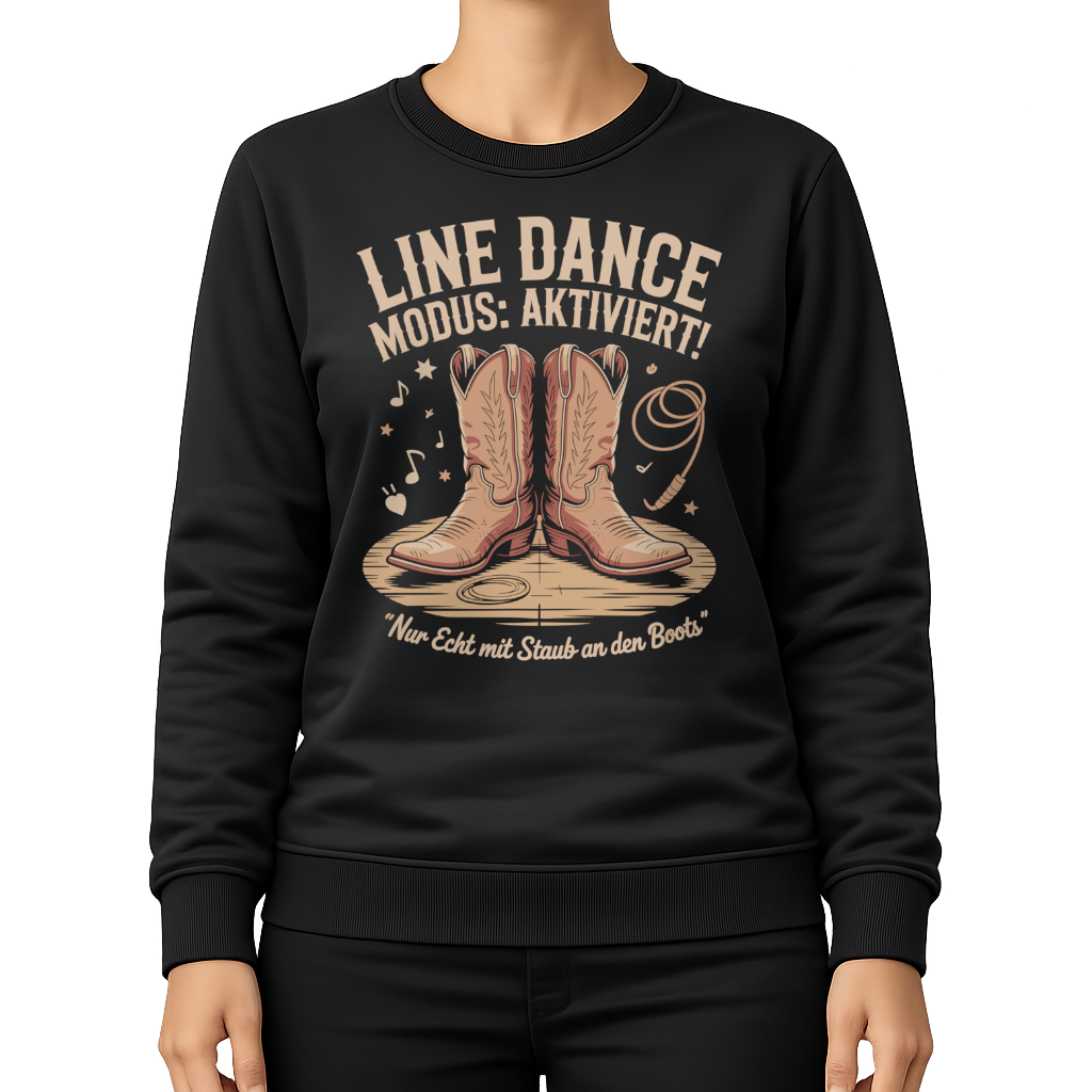 Modus aktiviert – Line Dance Sweatshirt