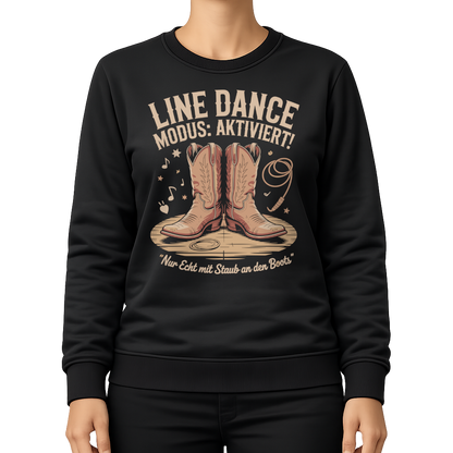 Modus aktiviert – Line Dance Sweatshirt