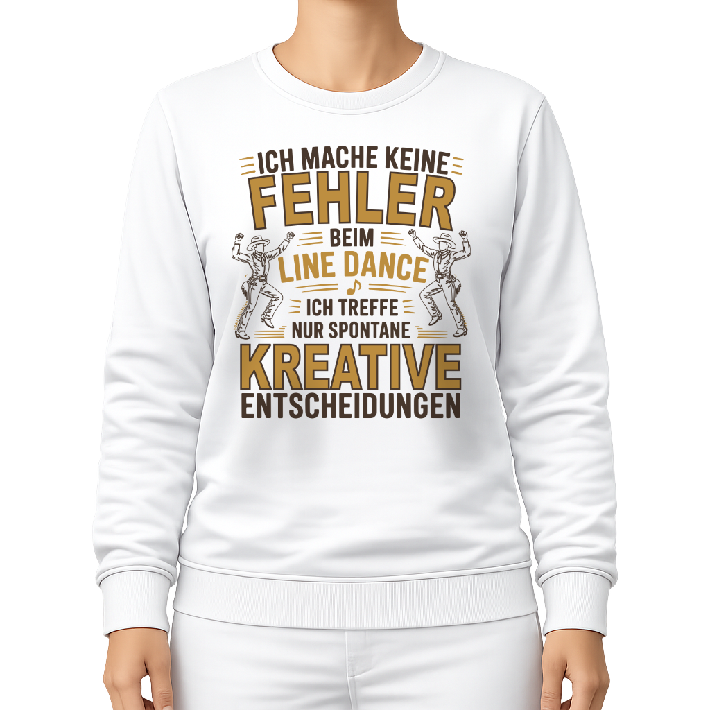 Keine Fehler – Line Dance Sweatshirt
