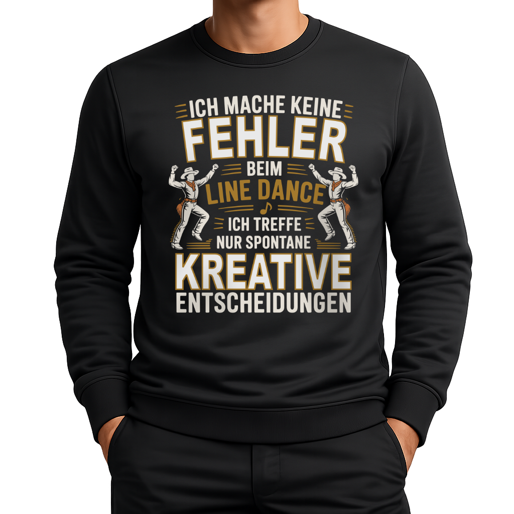 Keine Fehler – Line Dance Sweatshirt