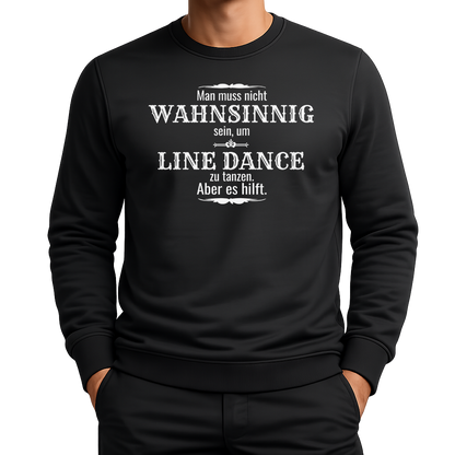Wahnsinn – Line Dance Sweatshirt
