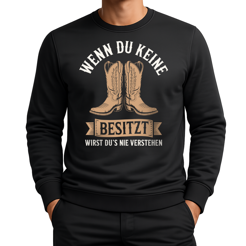 Wenn du keine Boots besitzt – Western Sweatshirt