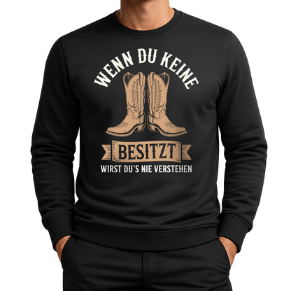 Wenn du keine Boots besitzt – Western Sweatshirt