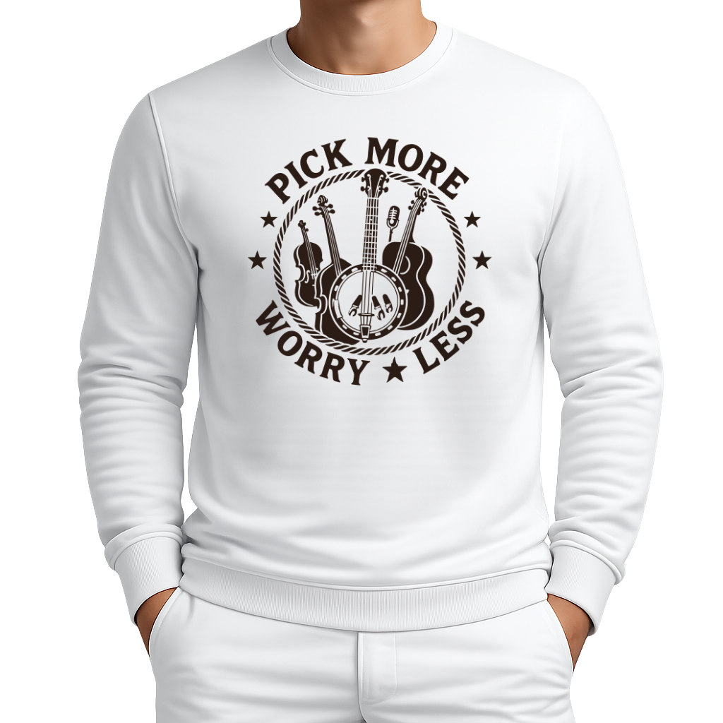 Pick More Worry Less – Countrymusik Sweatshirt