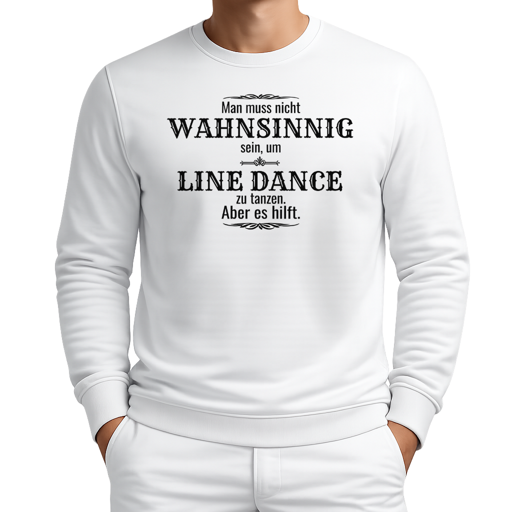 Wahnsinn – Line Dance Sweatshirt