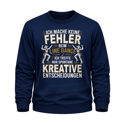 Keine Fehler – Line Dance Sweatshirt
