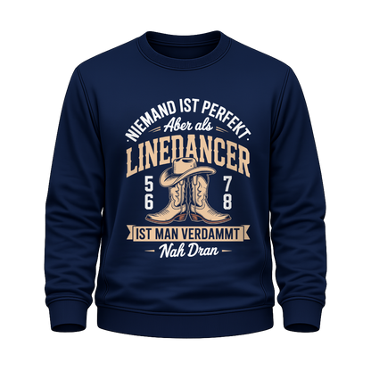 Niemand ist perfekt – Line Dance Sweatshirt