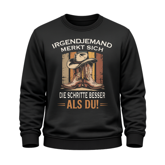 Schwarzes Line Dance Sweatshirt mit Spruch Schritte besser