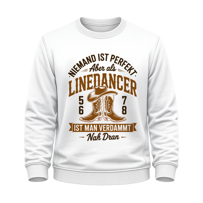 Niemand ist perfekt – Line Dance Sweatshirt