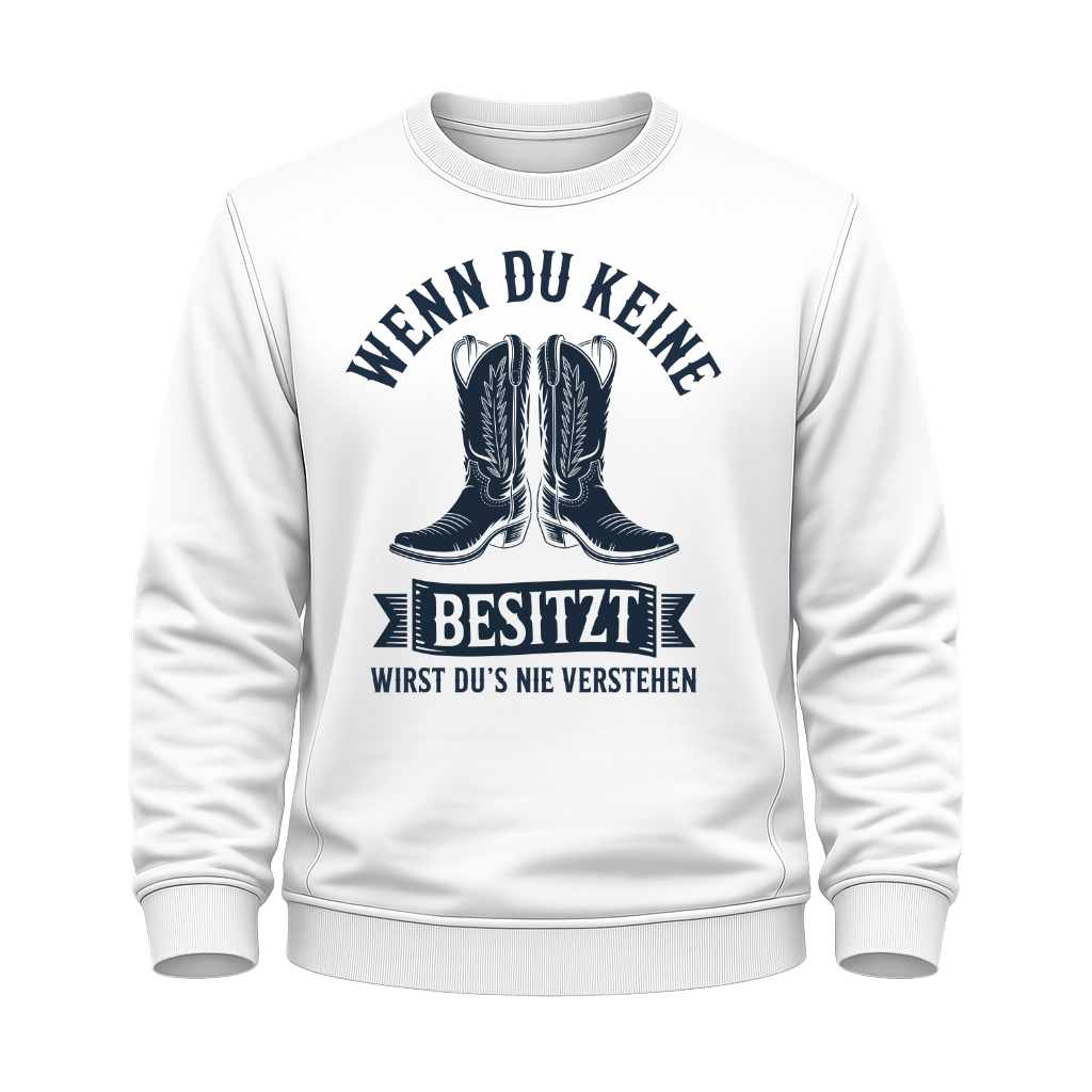Wenn du keine Boots besitzt – Western Sweatshirt