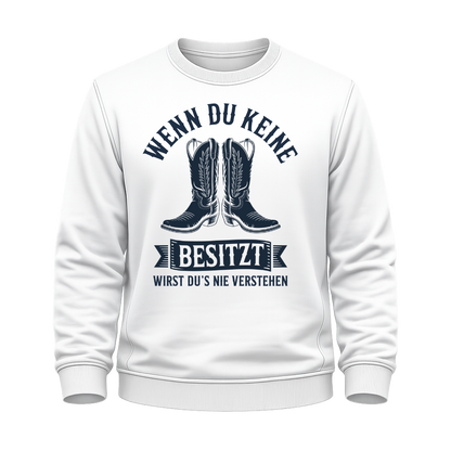 Wenn du keine Boots besitzt – Western Sweatshirt