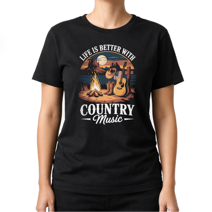 Life Is Better – Countrymusik T‑Shirt