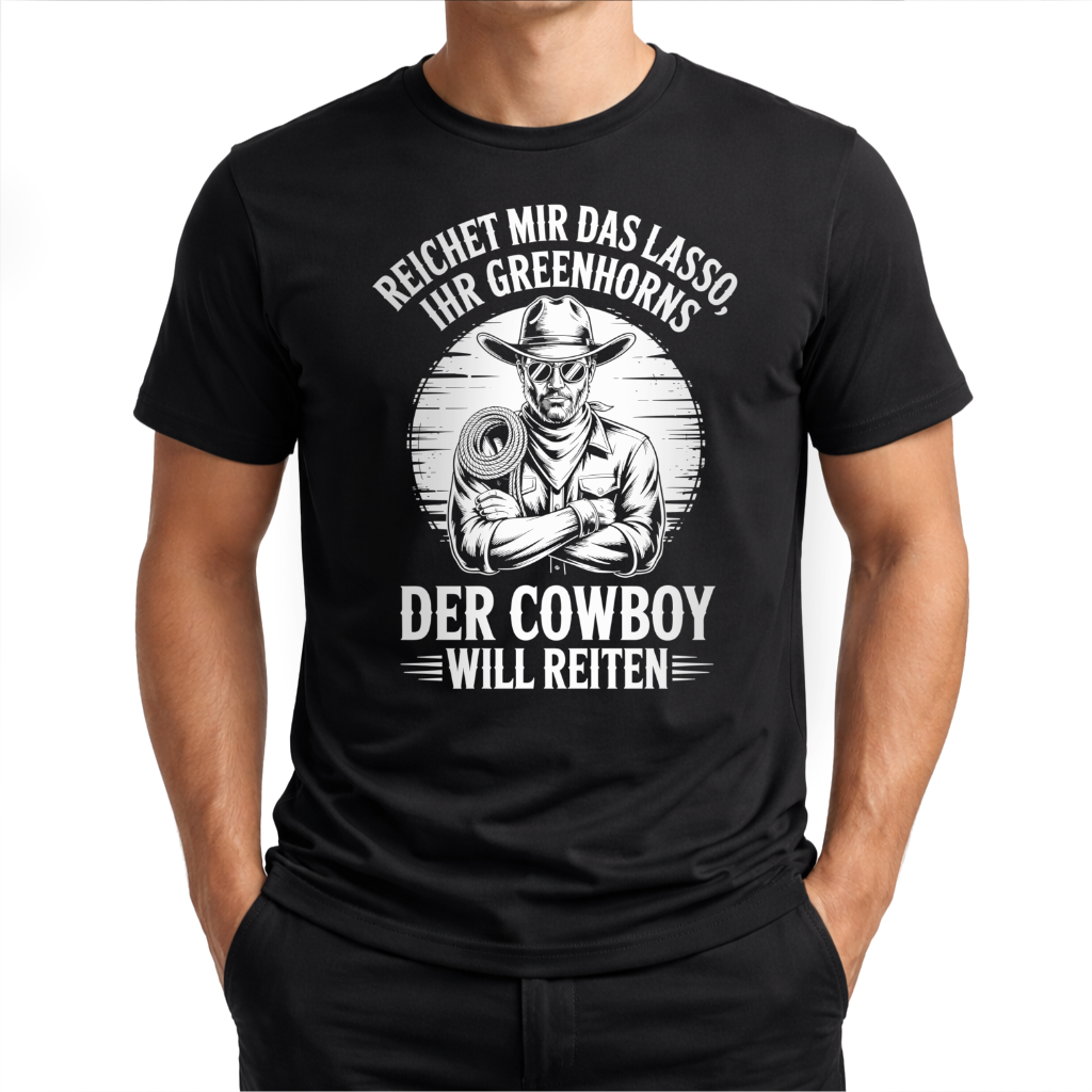 Der Cowboy will reiten – Western T‑Shirt