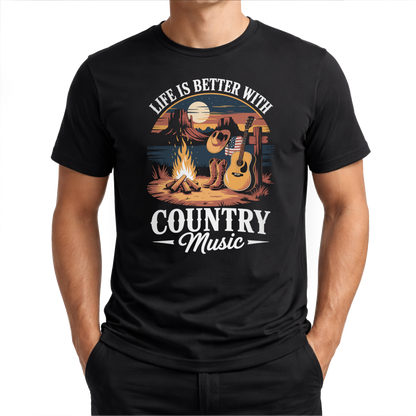 Life Is Better – Countrymusik T‑Shirt