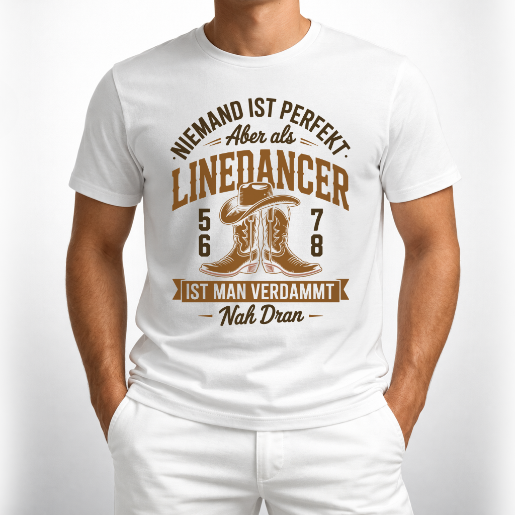 Niemand ist perfekt – Line Dance T‑Shirt