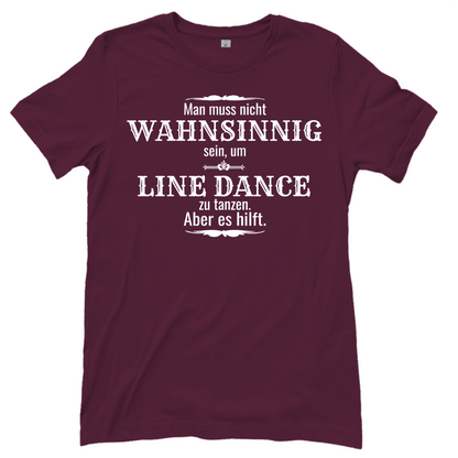 Wahnsinn – Line Dance T‑Shirt