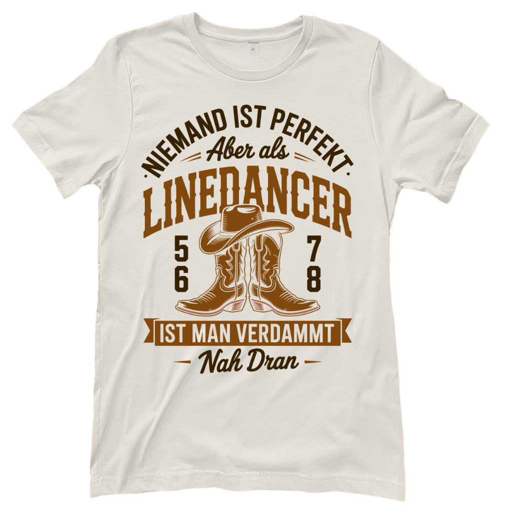 Niemand ist perfekt – Line Dance T‑Shirt