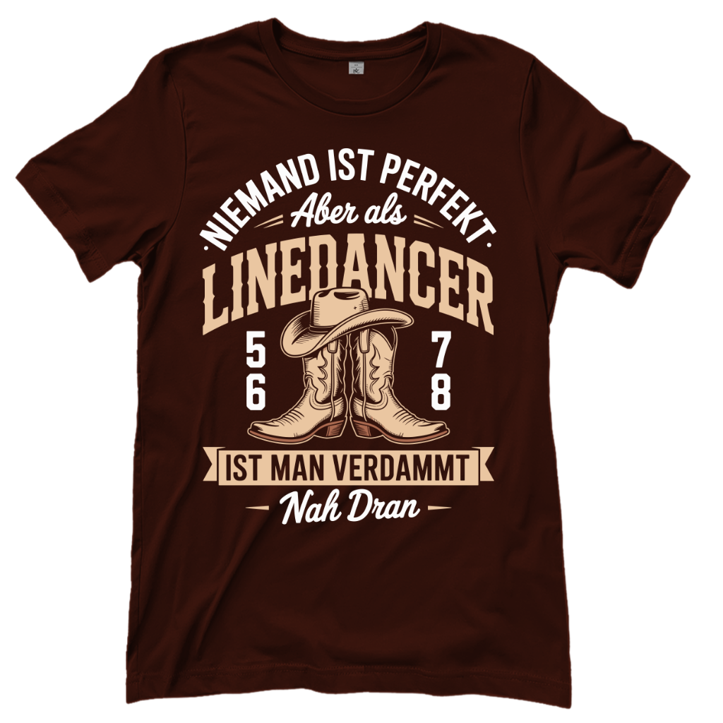 Niemand ist perfekt – Line Dance T‑Shirt