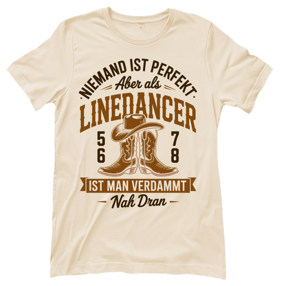 Niemand ist perfekt – Line Dance T‑Shirt