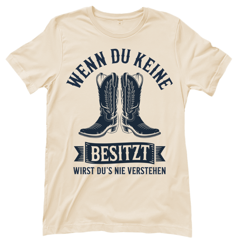 Wenn du keine Boots besitzt – Western T‑Shirt