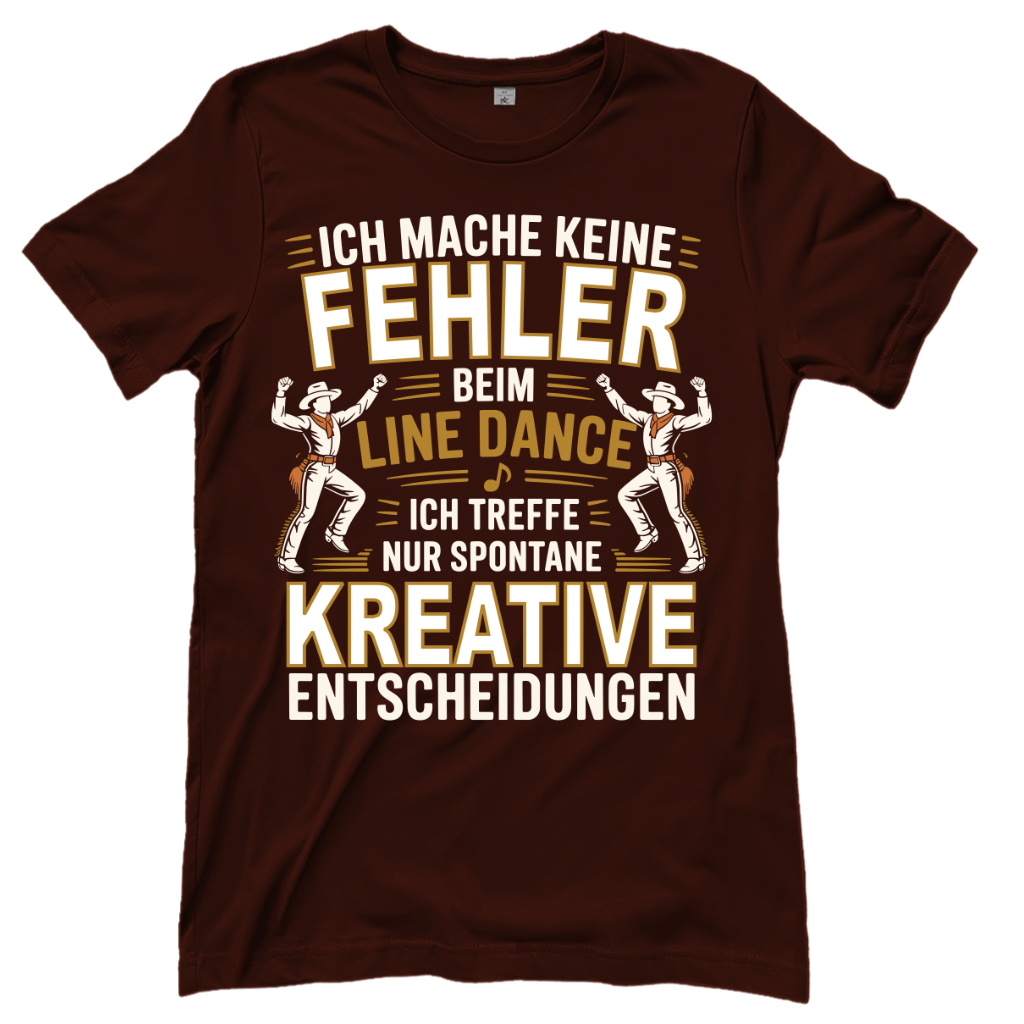 Keine Fehler – Line Dance T‑Shirt