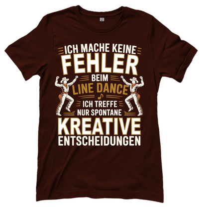 Keine Fehler – Line Dance T‑Shirt